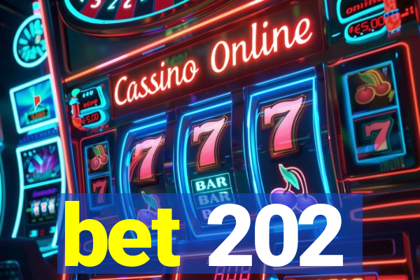 bet 202